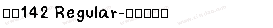 字魂142 Regular字体转换